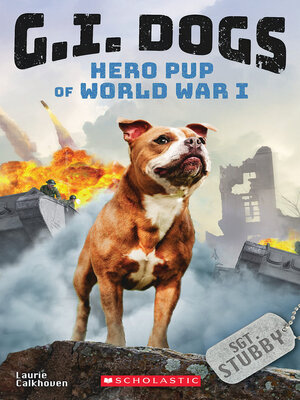 cover image of Sergeant Stubby, Hero Pup of World War I